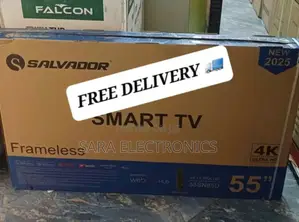Salvador 55"Inch Frameless Smart Tv *New Model *Free Delivery