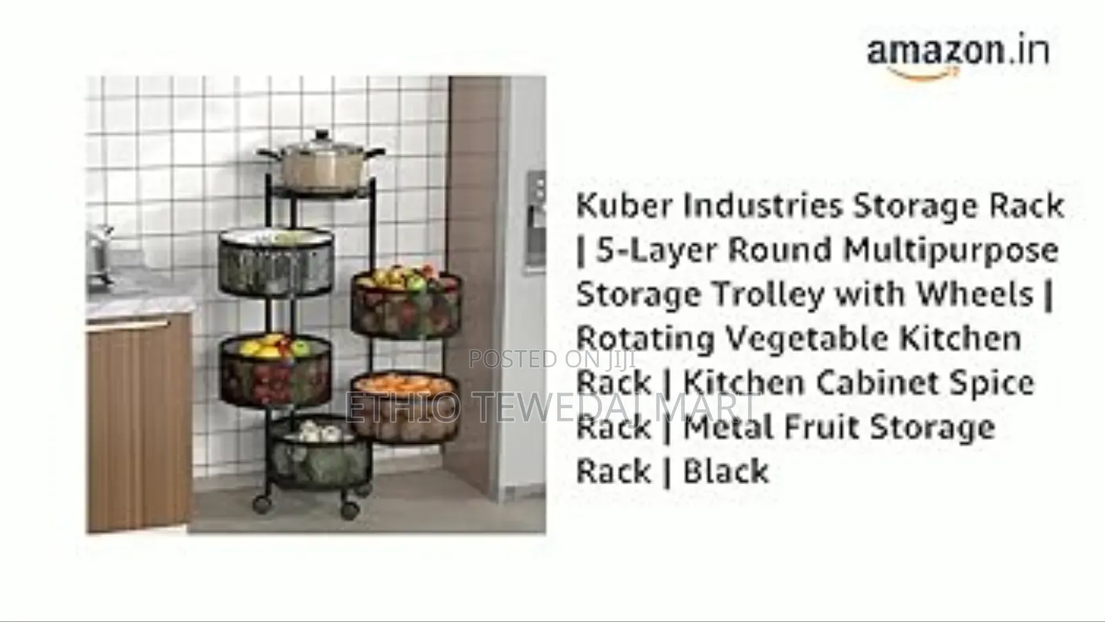 5 Layer Movable Kitchen Storage Rack
የአትክልትና የፍራፍሬ ማስቀመጫ 5 ደረጃ ያለዉ