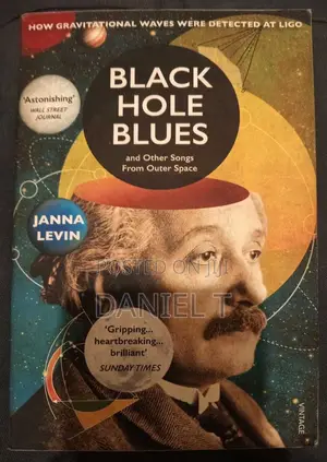 Black Hole Blues and Other Songs From Outer Space