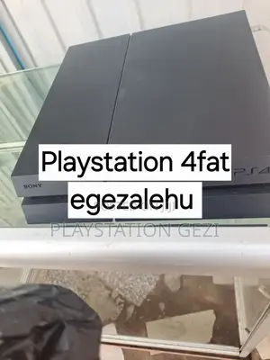 Playstation4 Fat Model መጥቼ እገዛለሁ