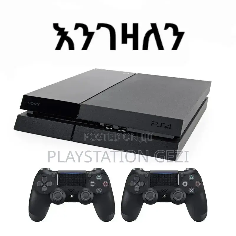 Ps4fat Model እንገዛለን ደዉሉልን