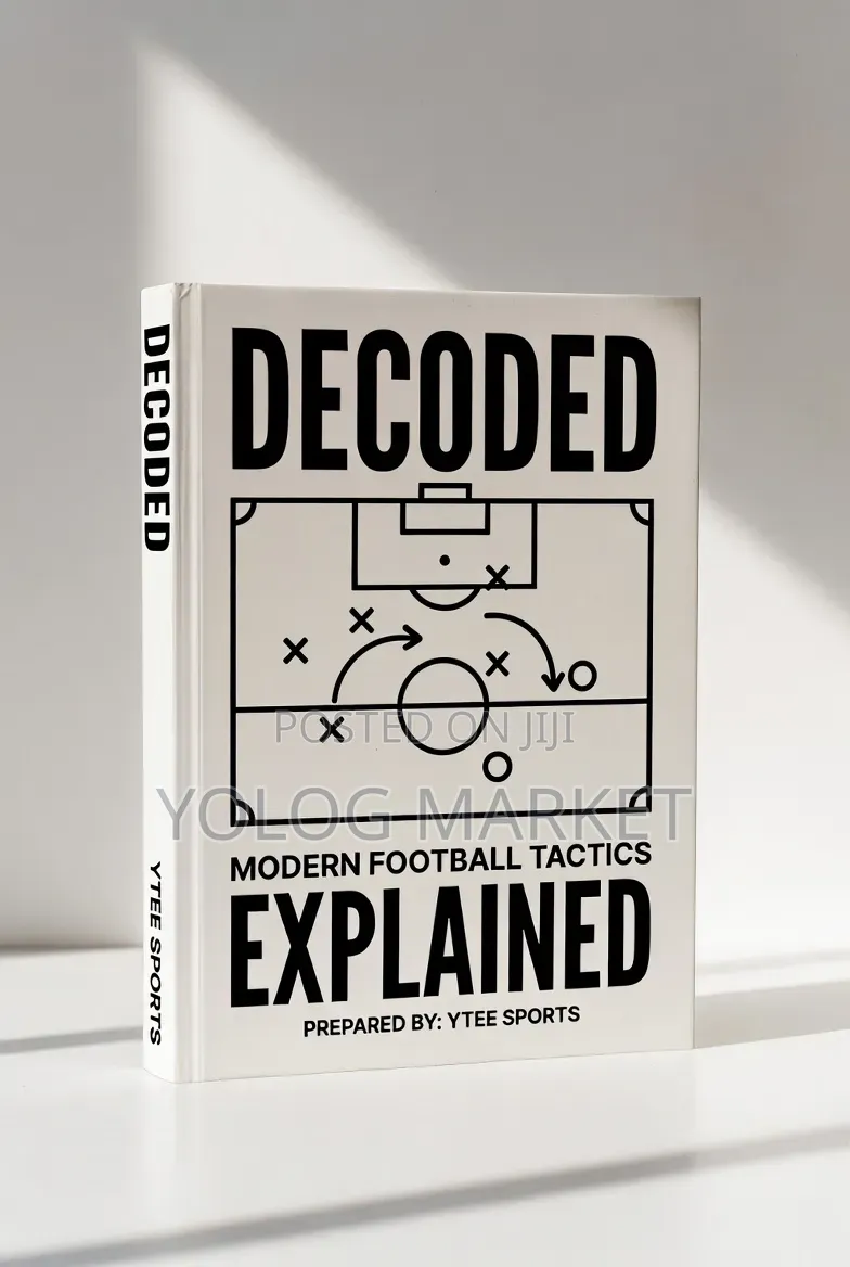 Decoded- Modern Football Tactics Explained