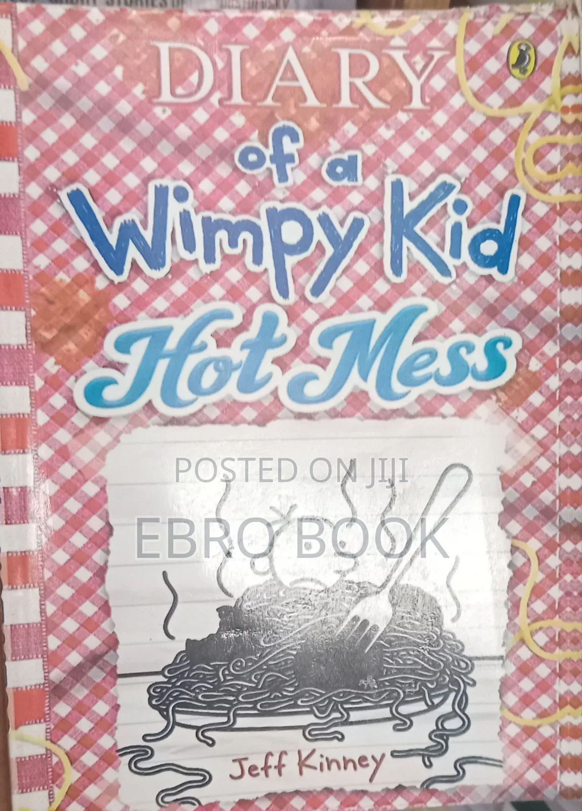 Diary of Wimpy Kid (Hot Mess)