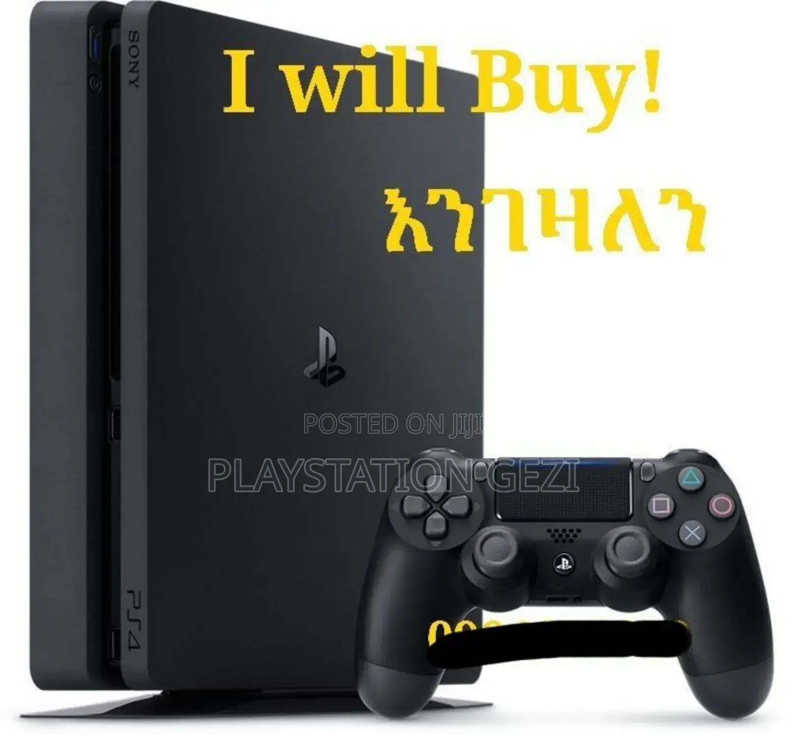I Will Buy Playstation 4 Slim Ps4 Slum